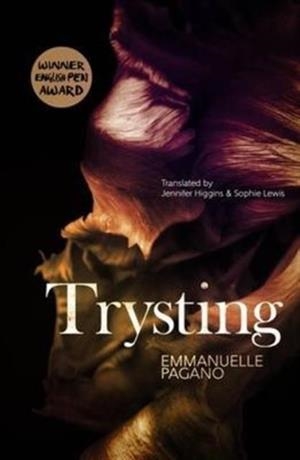 TRYSTING | 9781908276766 | EMMANUELLE PAGANO