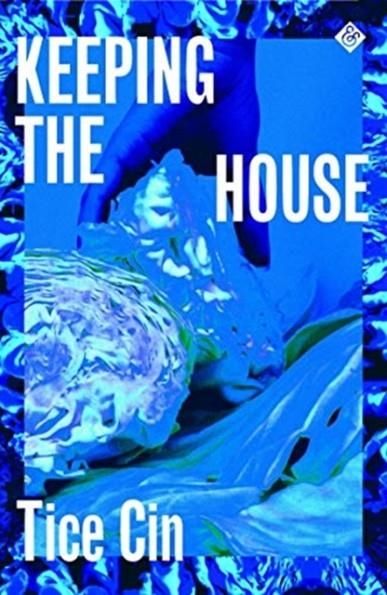 KEEPING THE HOUSE | 9781913505080 | TICE CIN