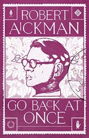 GO BACK AT ONCE | 9781913505202 | ROBERT AICKMAN