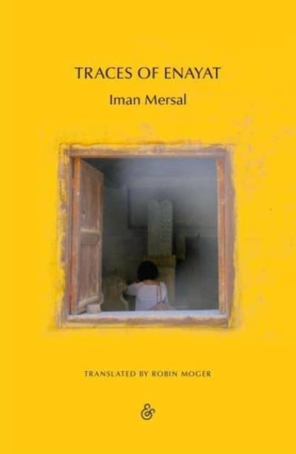 TRACES OF ENAYAT | 9781913505721 | IMAN MERSAL