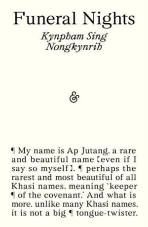FUNERAL NIGHTS | 9781913505967 | KYNPHAM SING NONGKYNRIH