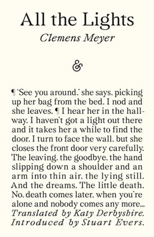 ALL THE LIGHTS | 9781916751309 | CLEMENS MEYER
