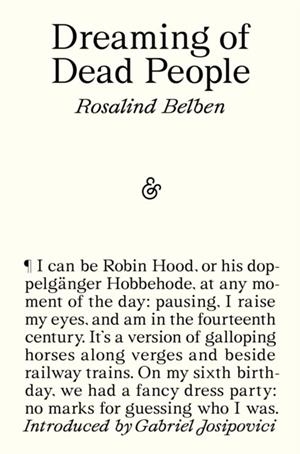 DREAMING OF DEAD PEOPLE | 9781916751316 | ROSALIND BELBEN
