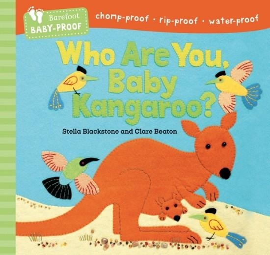 BAREFOOT BABY-PROOF: WHO ARE YOU, BABY KANGAROO? | 9798888594759 | STELLA BLACKSTONE