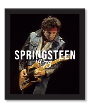 BRUCE SPRINGSTEEN AT 75 | 9780760381106 | GILLIAN G. GAAR