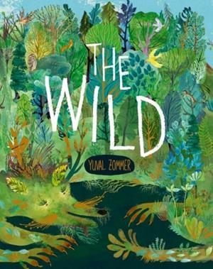 THE WILD (HB) | 9780192782625 | YUVAL ZOMMER