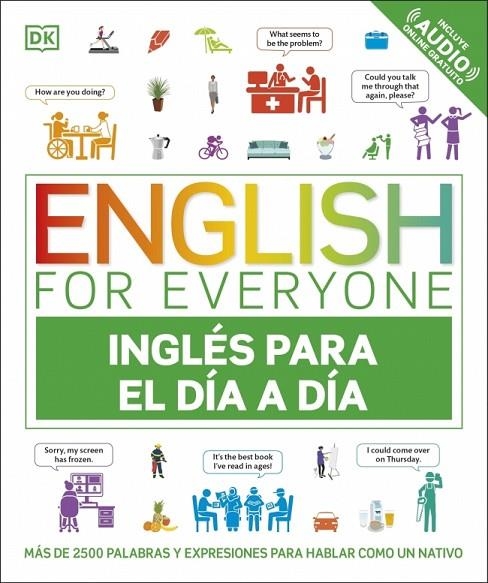 ENGLISH FOR EVERYONE - INGLÉS PARA EL DÍA A DÍA | 9780241703021 | VARIOS AUTORES