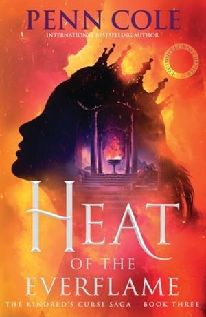 HEAT OF THE EVERFLAME | 9781035432516 | PENN COLE