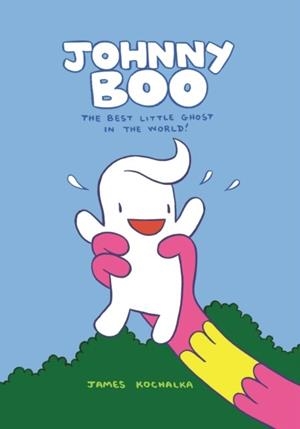 JOHNNY BOO 01: THE BEST LITTLE GHOST IN THE WORLD | 9781603090131 | JAMES KOCHALKA