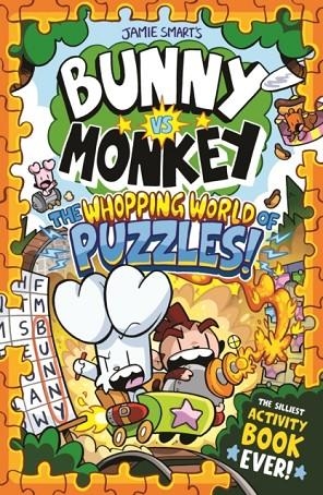 BUNNY VS MONKEY: THE WHOPPING WORLD OF PUZZLES | 9781788453509 | JAMIE SMART