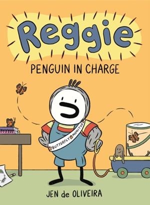 REGGIE: PENGUIN IN CHARGE (A GRAPHIC NOVEL) | 9780759557574 | JENNIFER DE OLIVEIRA