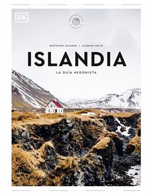 ISLANDIA. LA GUÍA HEDONISTA (PEQUEÑOS ATLAS HEDONISTAS) | 9780241684689 | JOUANNE, BERTRAND/FREYR, GUNNAR