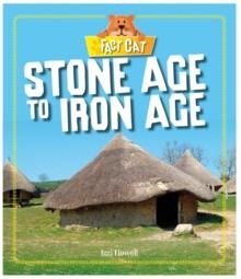 STONE AGE TO IRON AGE | 9780750299381 | IZZI HOWELL