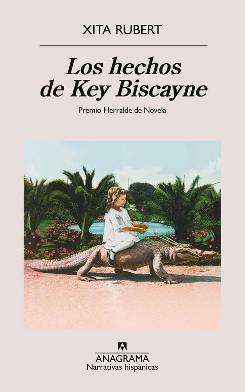 HECHOS DE KEY BISCAYNE, LOS | 9788433927538 | XITA RUBERT