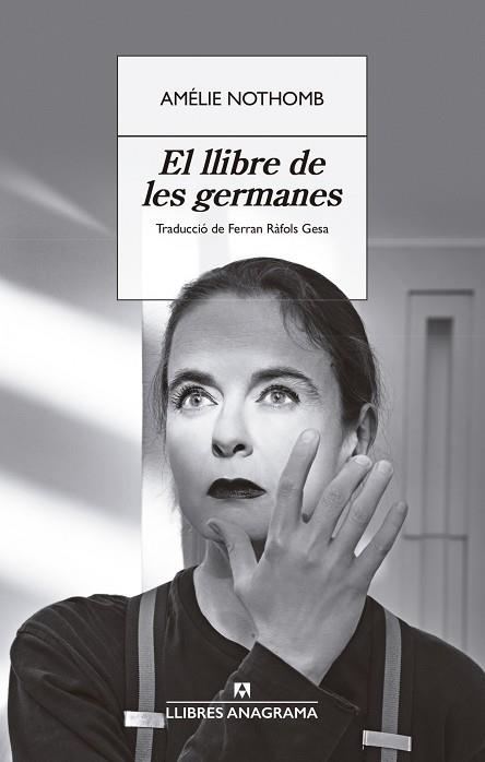 LLIBRE DE LES GERMANES, EL | 9788433929358 | AMÉLIE NOTHOMB