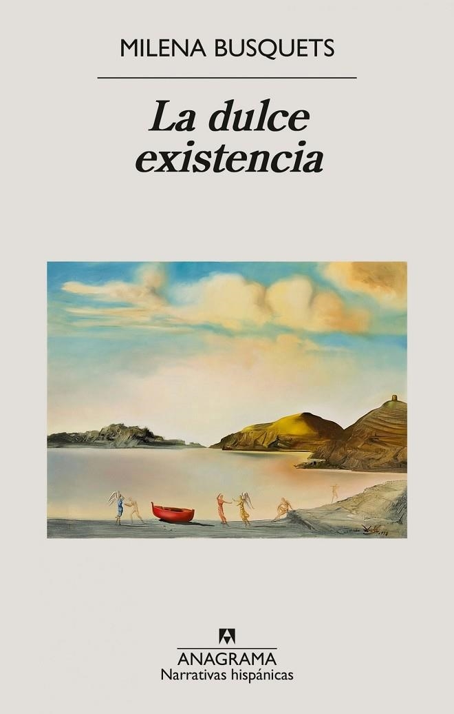 DULCE EXISTENCIA, LA | 9788433929563 | MILENA BUSQUETS