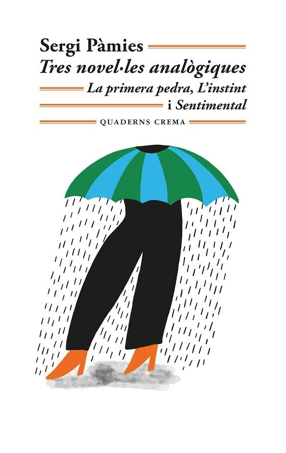 TRES NOVEL·LES ANALÒGIQUES | 9788477277026 | SERGI PÀMIES