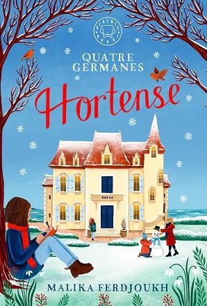 QUATRE GERMANES - HORTENSE | 9788410323254 | MALIKA FERDJOUKH