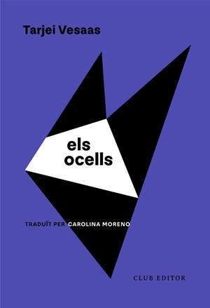 OCELLS, ELS | 9788473294652 | TARJEI VESAAS