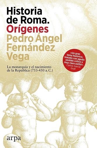 HISTORIA DE ROMA. ORÍGENES | 9788410313460 | PEDRO ÁNGEL FERNÁNDEZ VEGA
