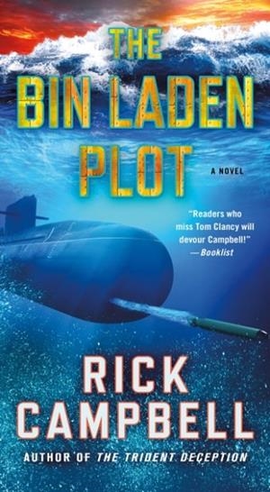 THE BIN LADEN PLOT | 9781250372109 | RICK CAMPBELL