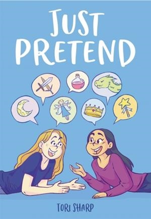 JUST PRETEND | 9780316538855 | TORI SHARP