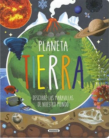 PLANETA TIERRA | 9788467799583 | ROBICHAUD, DANIELLE/DECHÊNES, VALÉRIE