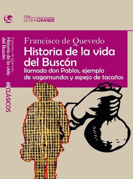 HISTORIA DE LA VIDA DEL BUSCÓN | 9788412067996 | QUEVEDO, FRANCISCO