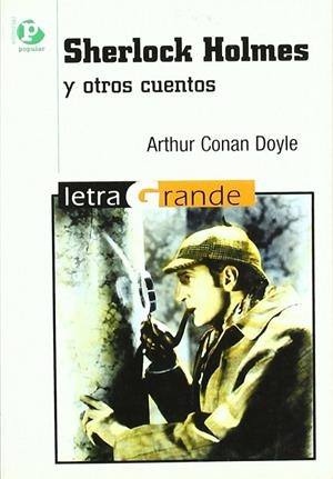 SHERLOCK HOLMES Y OTROS CUENTOS | 9788478843961 | CONAN DOYLE/ARTHUR