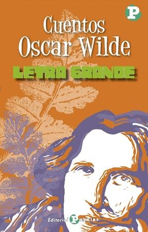 CUENTOS DE  OSCAR WILDE | 9788478849321 | WILDE, OSCAR