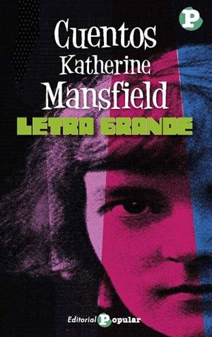 CUENTOS DE KATHERINE MANSFIELD | 9788478849253 | MANSFIELD, KATHERINE