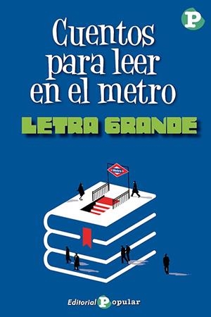 CUENTOS PARA LEER  EN EL METRO | 9788478848621 | VARIOS AUTORES