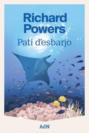 PATI D'ESBARJO | 9788410138803 | RICHARD POWERS