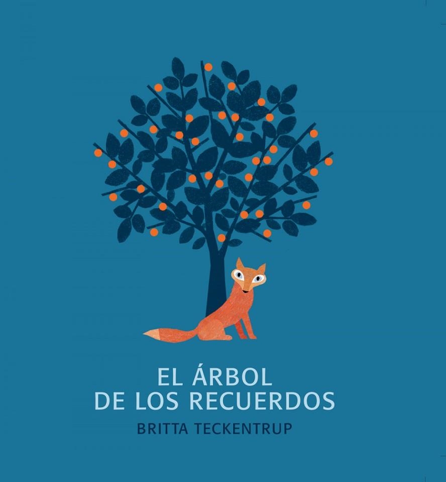 ARBOL DE LOS RECUERDOS,EL NE 10¦ED | 9788494379703 | RITTA TECKENTRUP