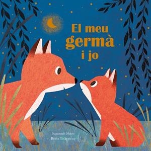 EL MEU GERMA I JO - CAT | 9788410074675 | SHANE/TECKENTRUP