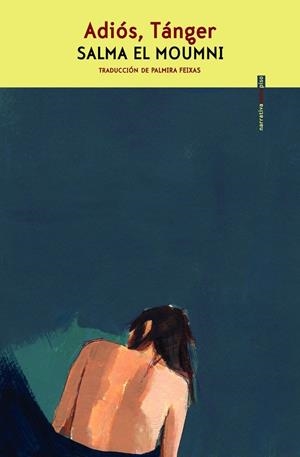 ADIOS, TANGER | 9788410249325 | SALMA EL MOUNMI