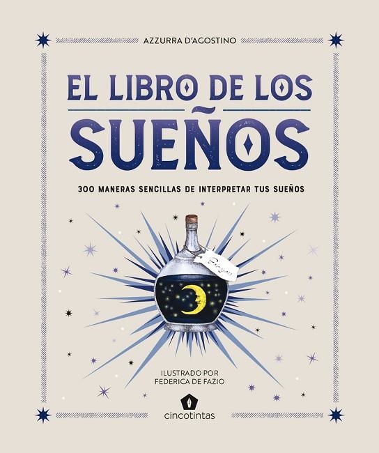 LIBRO DE LOS SUE¥OS,EL | 9788419043481 | AZZURRA D'AGOSTINO
