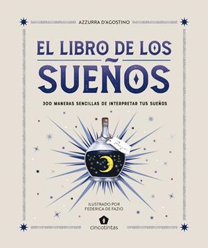 LIBRO DE LOS SUE¥OS,EL | 9788419043481 | AZZURRA D'AGOSTINO