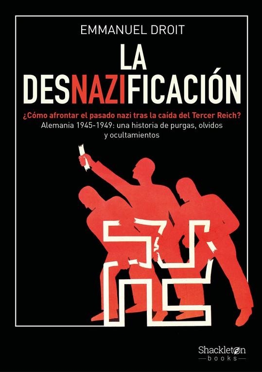 DESNAZIFICACION, LA | 9788413615929 | EMMANUEL DROIT