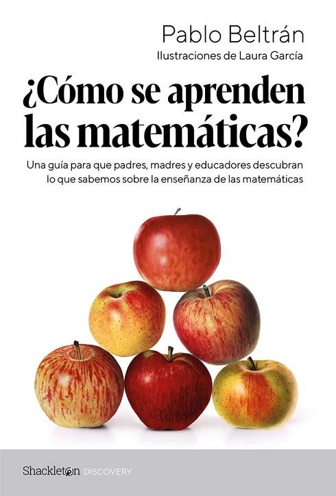 COMO SE APRENDEN LAS MATEMATICAS | 9788413613550 | PABLO BELTRAN