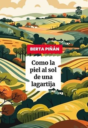 COMO LA PIEL AL SOL DE UNA LAGARTIJA | 9791387554071 | BERTA PI¥AN