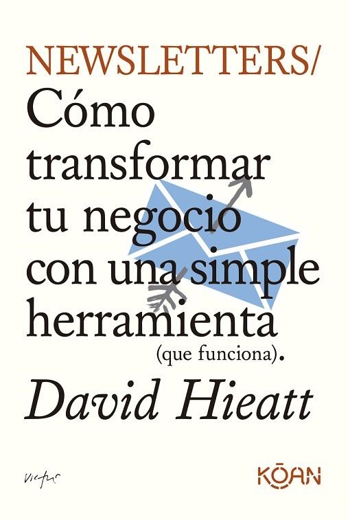 NEWSLETTERS | 9788410358157 | DAVID HIEATT