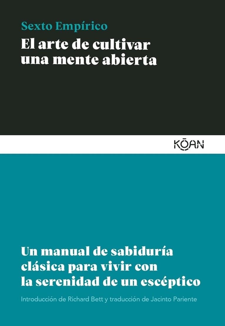 ARTE DE CULTIVAR UNA MENTE ABIERTA,EL | 9788418223471 | EXTO EMPIRICO