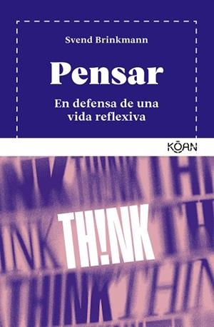 PENSAR | 9788410358171 | SVEND BRINKMANN