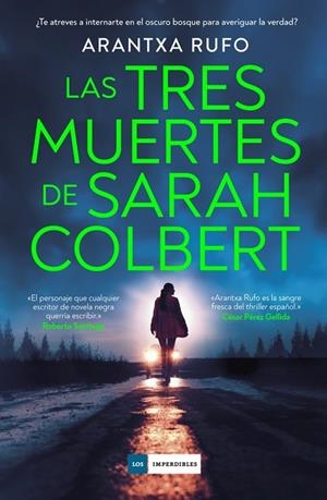 TRES MUERTES DE SARAH COLBERT, LAS | 9788419834836 | ARANTXA RULFO