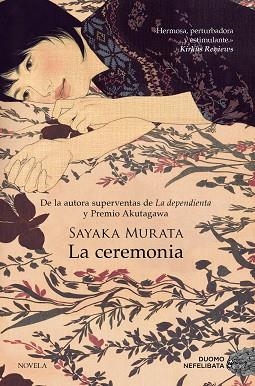 CEREMONIA, LA | 9788419521910 | SAYAKA MURATA