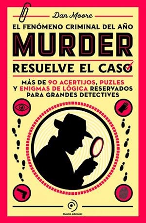 MURDER. RESUELVE EL CASO  2ED | 9788419834799 | DAN MOORE