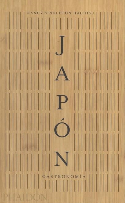 ESP JAPON GASTRONOMIA | 9780714877716 | NANCY SINGLETON