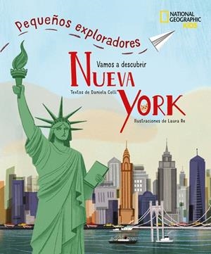NUEVA YORK - PEQUE¥OS EXPLORADORES | 9788854057906 | CELLI DANIELA
