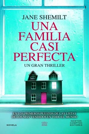 UNA FAMILIA CASI PERFECTA | 9788410080478 | JANE SHEMILT